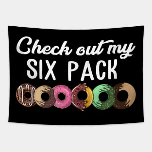 Check Out My Six Pack Donut T-Shirt - Funny Gym Tapestry