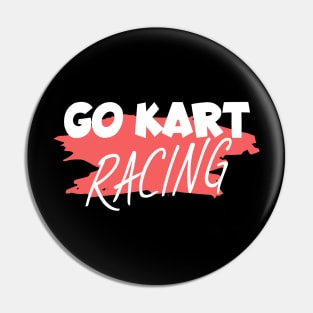 Go kart racing Pin