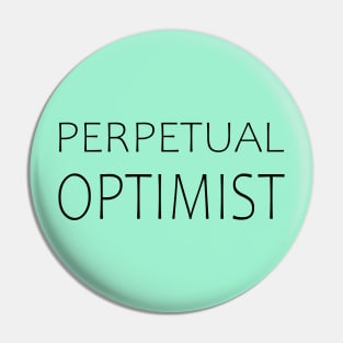 Pepetual optimist, Optimistic Thinking Pin