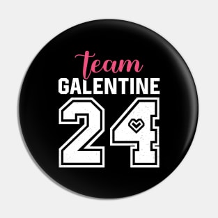 Team Galentine Day 2024 Feb 13 Girls Night Out Wine Drinking Pin