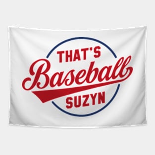 That's Baseball Suzyn Tapestry