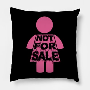 I'm Not For Sale Girl Pink Pillow