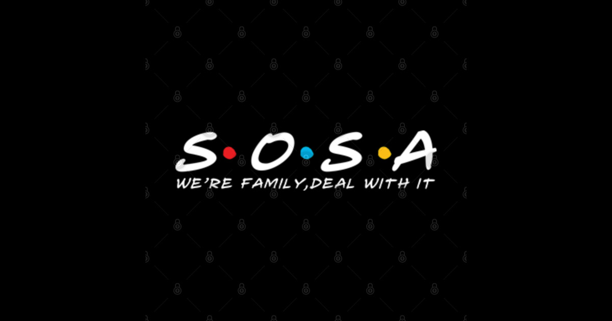 The Sosa Family Sosa Surname Sosa Last name Sosa Last Name Sticker