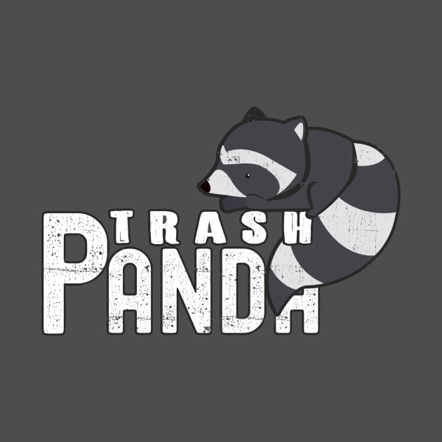 Trash Panda Funny Raccoon Animal Lover by KennefRiggles