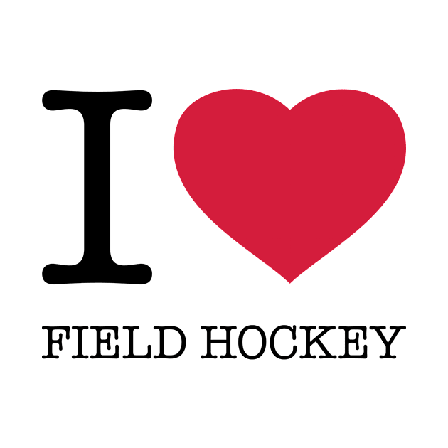 I LOVE FIELD HOCKEY by eyesblau