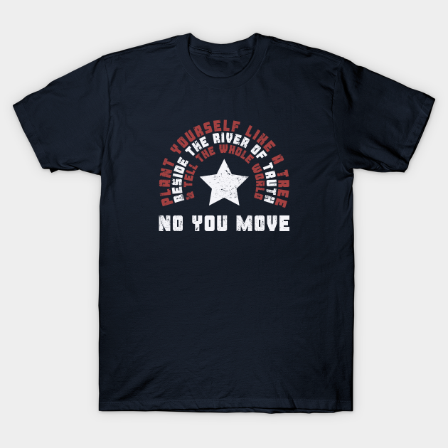 No You Move Captain America T Shirt Teepublic De