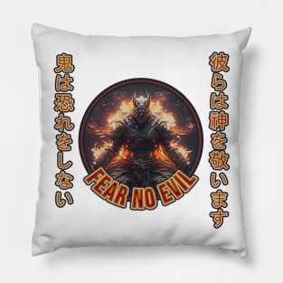 Onis Fear No Evil They Honor the Gods Pillow