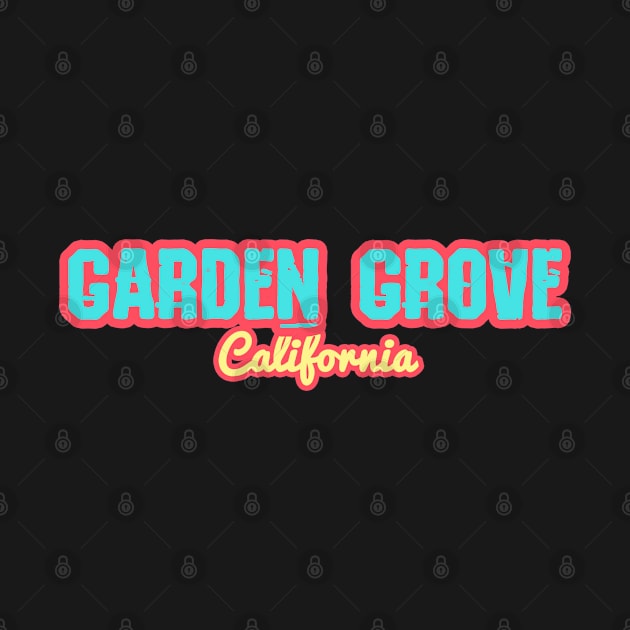 Garden Grove by LiquidLine