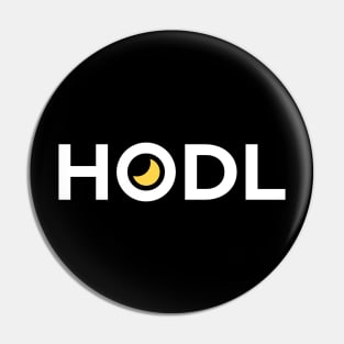 HODL -  "Hold on for Dear Life" Pin