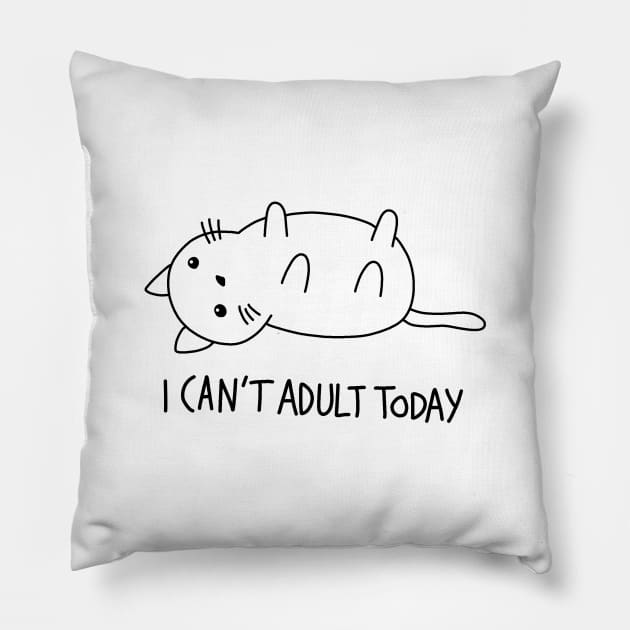 Cute Cat - I can't adult today Pillow by valentinahramov