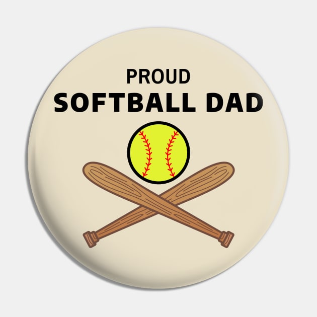 Proud Softball Dad Pin by CHADDINGTONS