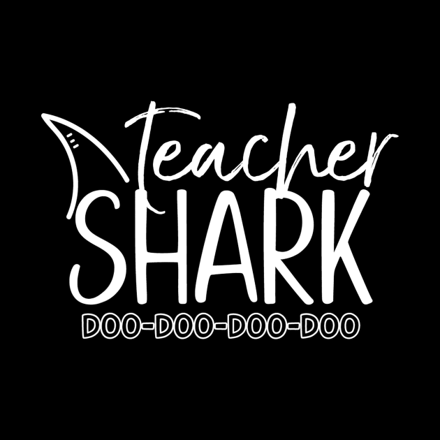 Teacher Shark Doo Doo Shirt Teacher Shark Gift Men Women by marjaalvaro