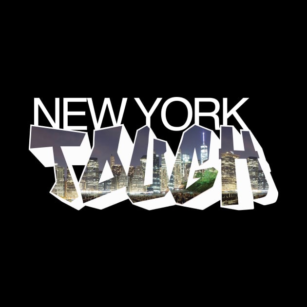 New York Tough (black) by The Art of Mia