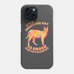 Beautiful Day to Smash the Patriarchy Caracal Phone Case