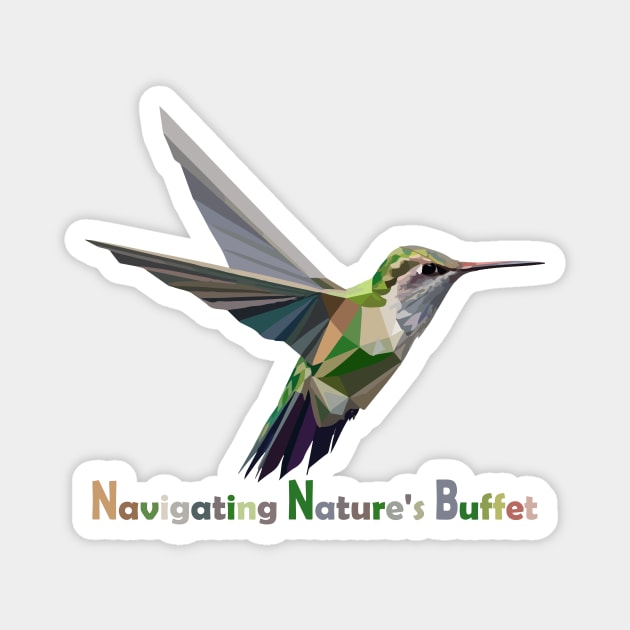 Navigating Nature's Buffet, Hummingbird Magnet by pmArtology