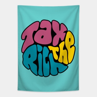 Tax The Rich Groovy Word Art Tapestry