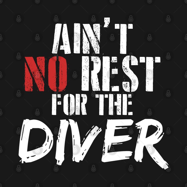 Ain't no rest for the diver by SerenityByAlex