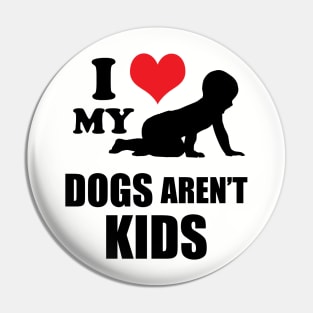 I love my human. Dogs aren't kids! Pin