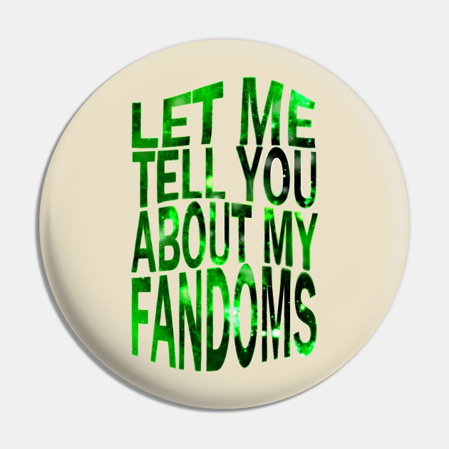 let me tell yu about my fandoms Pin by FandomizedRose