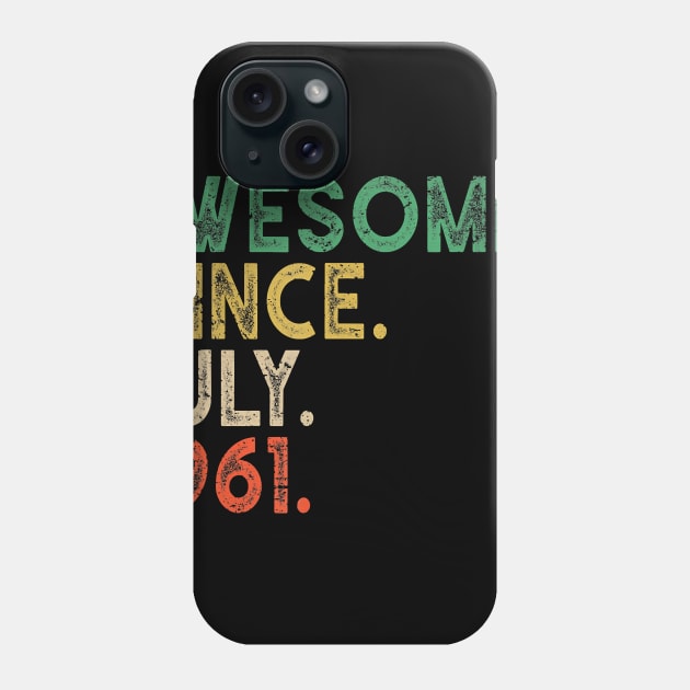 59th Birthday Vintage Awesome July 1961 Gifts 59 Years Old T-Shirt Phone Case by Hot food