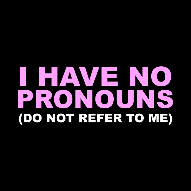 DO NOT REFER TO ME by TheCosmicTradingPost