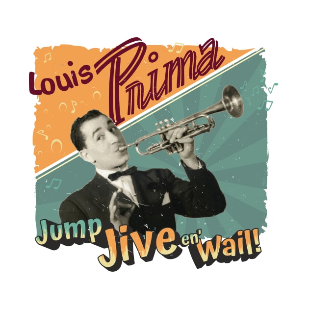 LOUIS PRIMA Jump, Jive en' Wail by Shockin' Steve