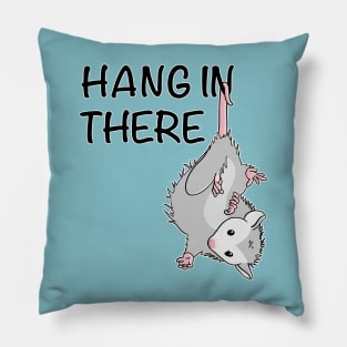 Hang In There Cute Possum Wildlife Animal Lover Opossum Pillow