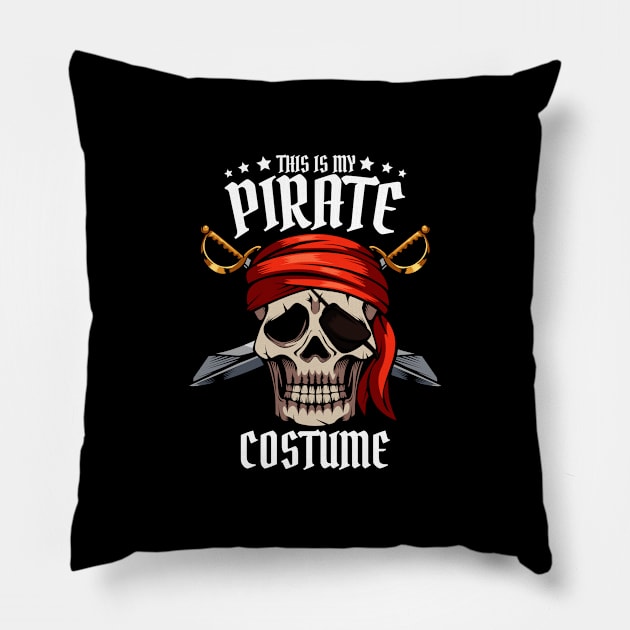 This Is My Pirate Costume Skull Crossbones Funny Pillow by Funnyawesomedesigns