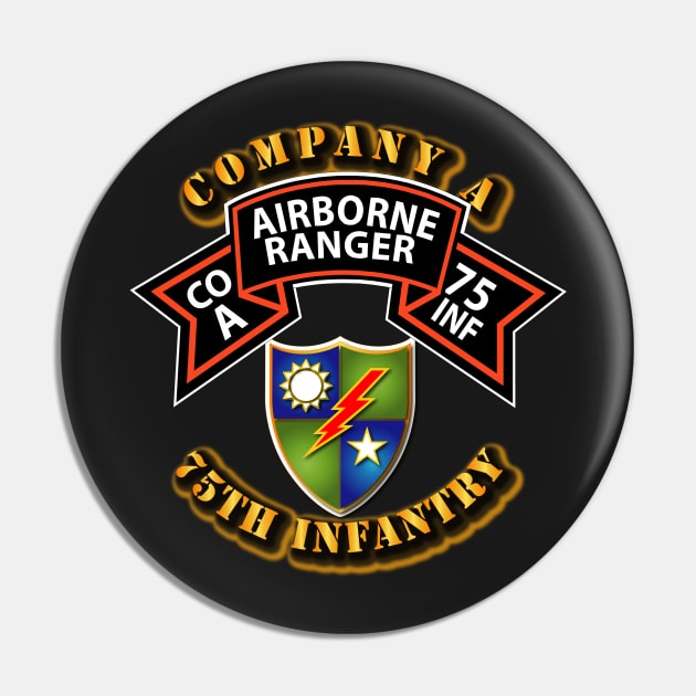 Co A - 75th Infantry - Ranger Pin by twix123844