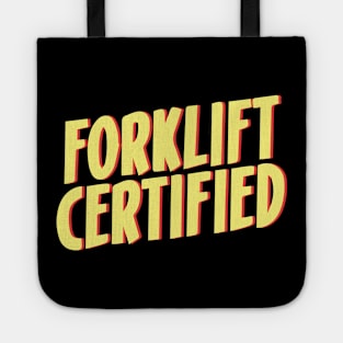 Forklift Certified Meme Tote