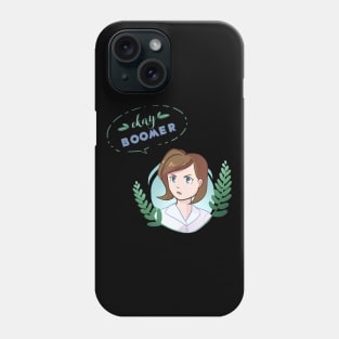 Chloe Swarbrick Ok Boomer Phone Case