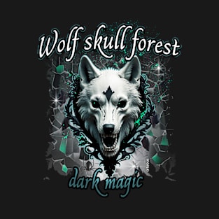 Wolf skull forest dark magic gothic - 4 T-Shirt