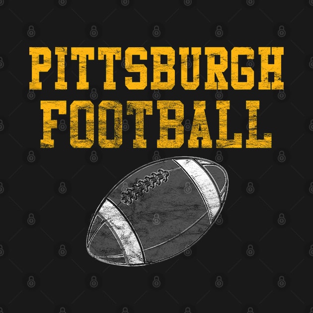 Vintage Pittsburgh Football by tropicalteesshop