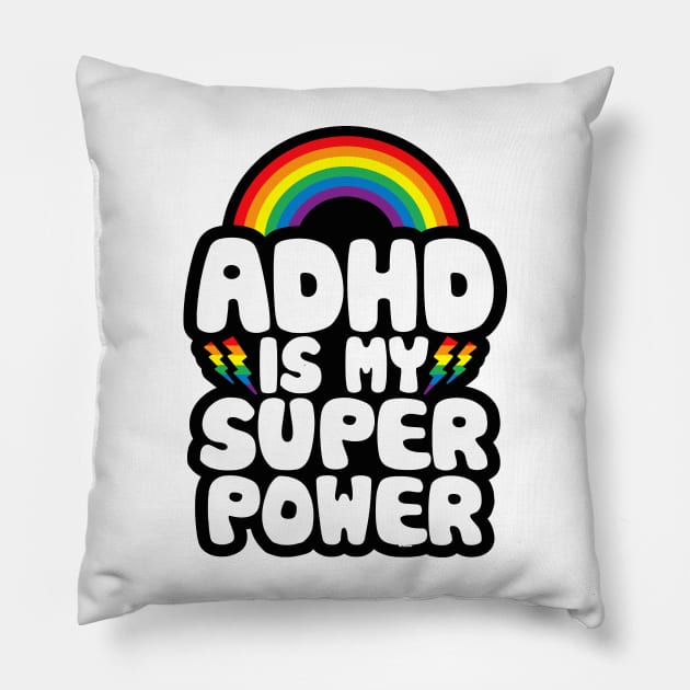 ADHD Quote for Kids Adults _ ADHD is My Superpower _ Rainbow Pillow by LEGO