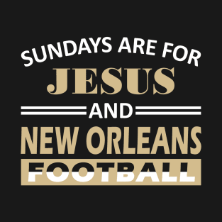 New Orleans Pro Football - Sundays T-Shirt