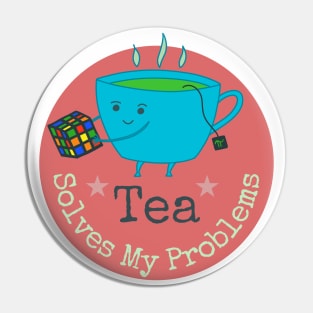 Tea Solves My Problems - cute whimsical design for tea lovers Pin