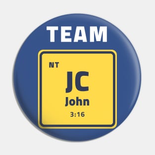 Team Jesus Christ John 3:16 Pin