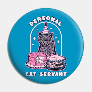 Personal cat servant Pin