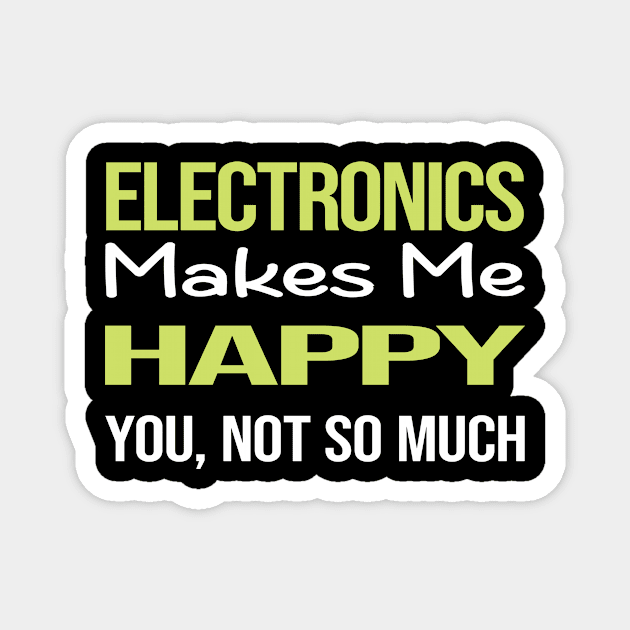 Funny Happy Electronics Magnet by symptomovertake