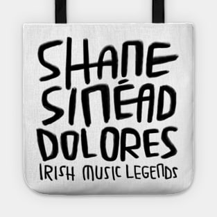 Shane MacGowan, Sinead O'Connor, Dolores, Irish Music Tote