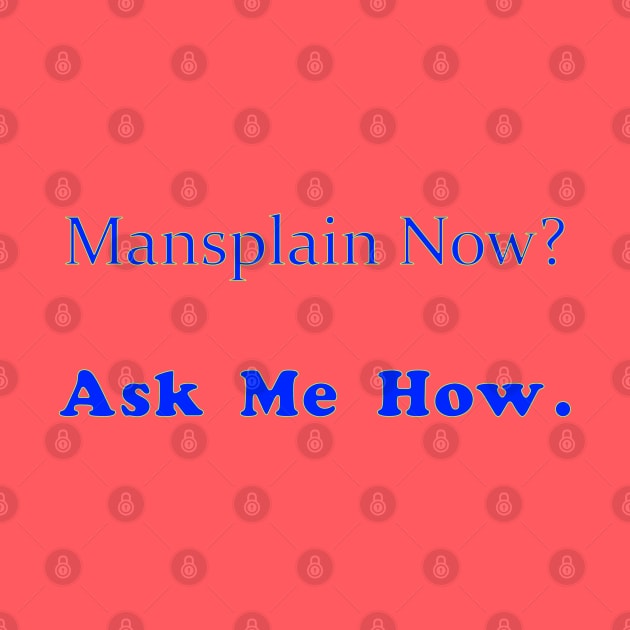 mansplain by amigaboy