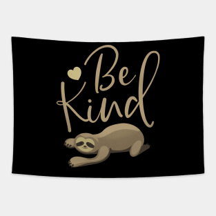 Be Kind Sloth Tapestry