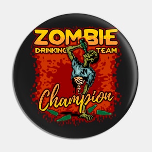 Zombie Drinking Team Pin