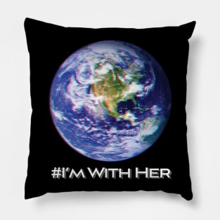 'I'm With Her Mother Earth' Earth Day Planet Earth Pillow