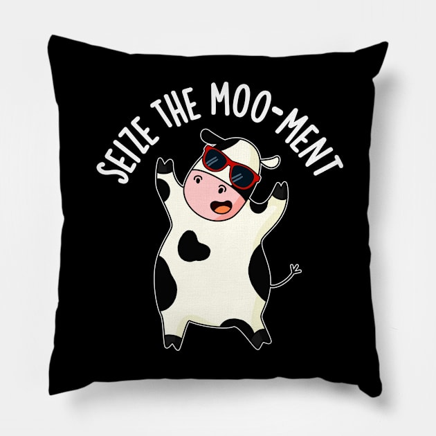 Seize The Mooment Funny Cow Pun Pillow by punnybone