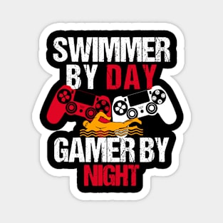 Swimmer By Day Gamer By Night Magnet