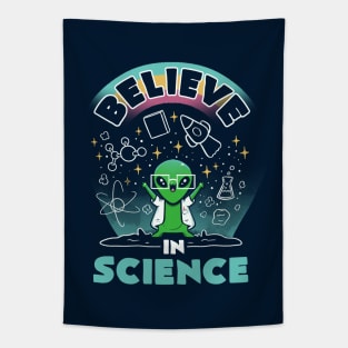 Believe in Science Alien by Tobe Fonseca Tapestry