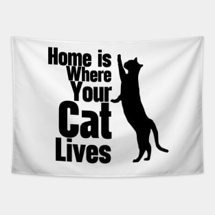 Home Is Where Your Cat Lives Tapestry