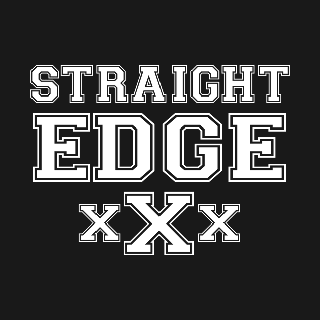 Straight Edge XXX by WithinSanityClothing