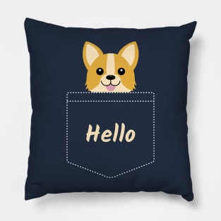 Hello Cute Corgi In Your Pocket Pillow